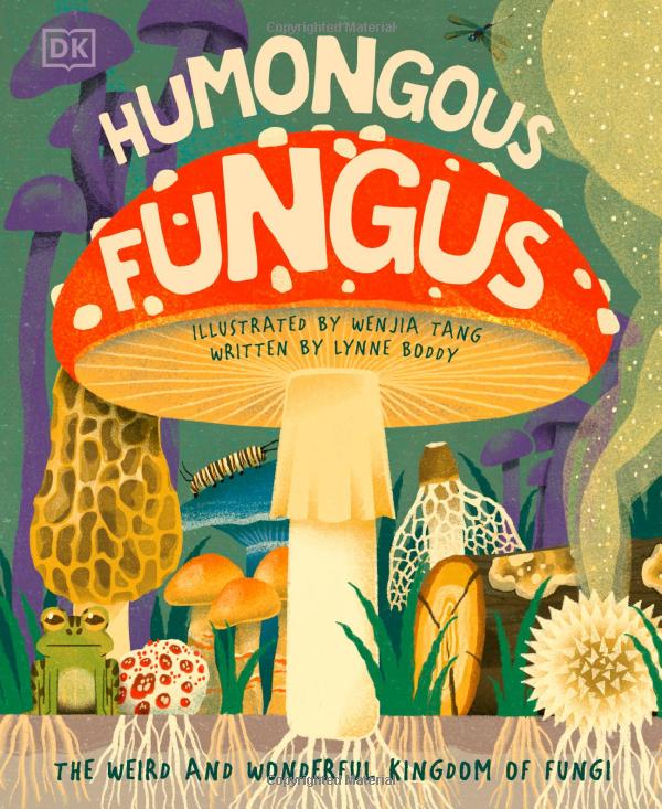 Cover of Humongous Fungus